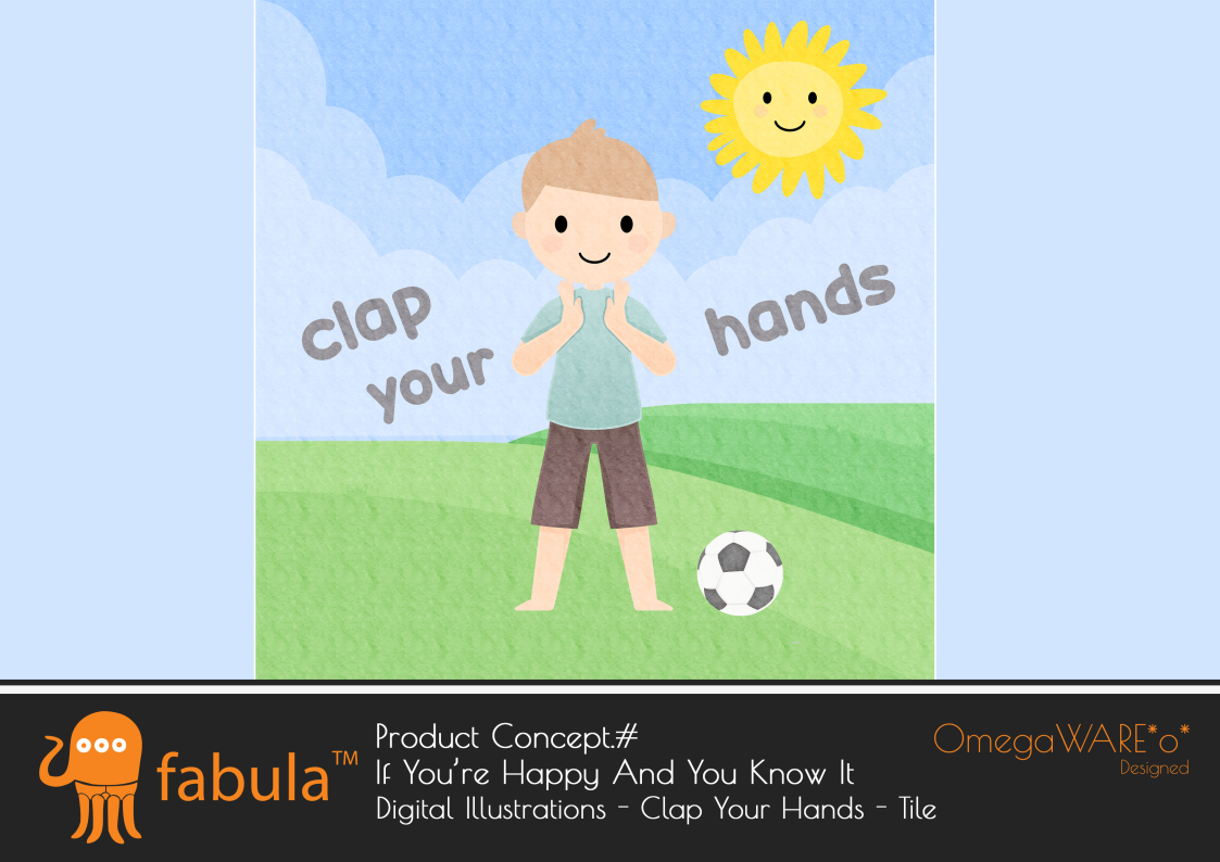 Fabula – Product Conceptualisation – If You_re Happy And You Know It V3_Page6