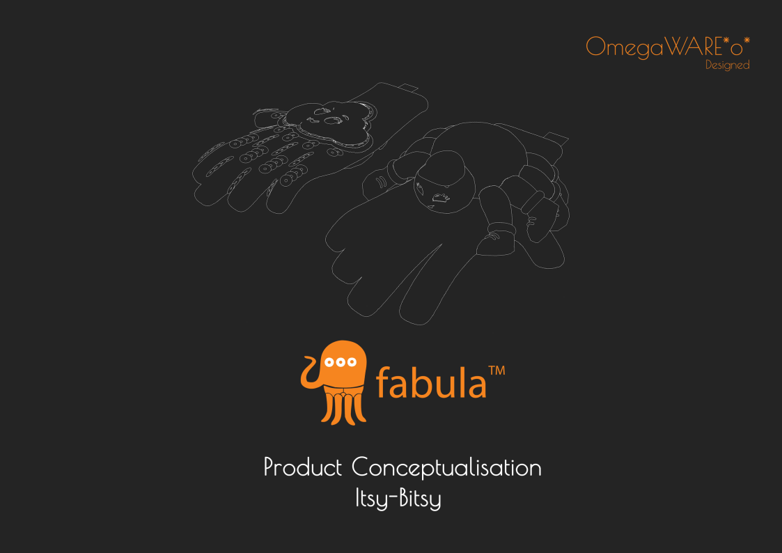 Fabula – Product Conceptualisation – Itsy Bitsy (Revision 2)_Page1
